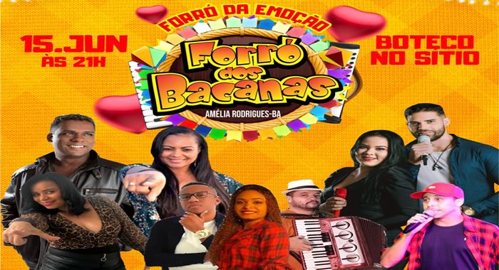 30ª Edição do Forró dos Bacanas acontece no próximo dia 15 em Amélia Rodrigues- Foto: Divulgação